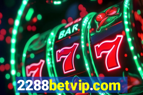 2288betvip.com