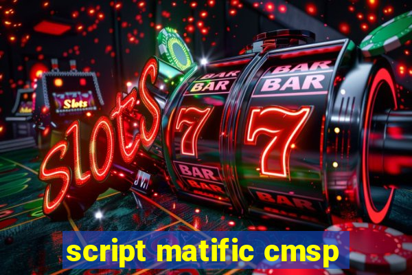 script matific cmsp