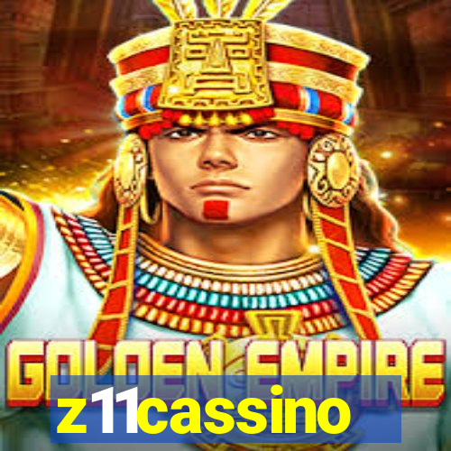 z11cassino