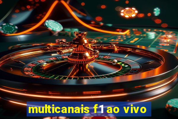 multicanais f1 ao vivo