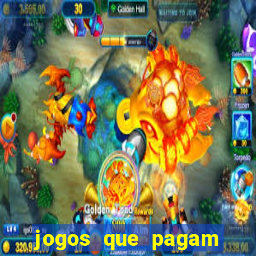 jogos que pagam dinheiro para jogar