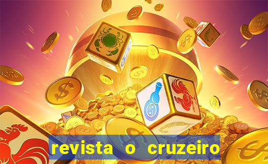 revista o cruzeiro acervo digital