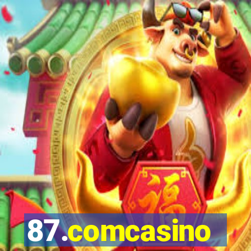 87.comcasino