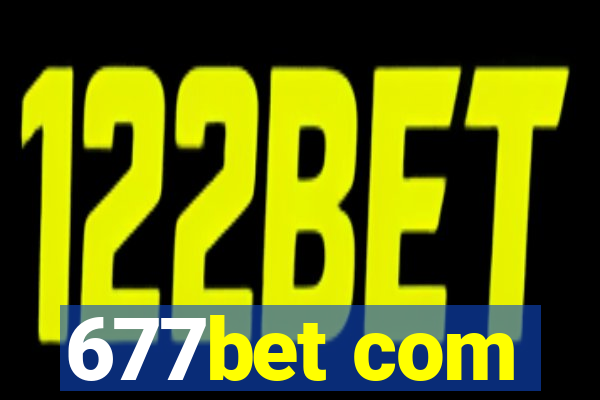 677bet com