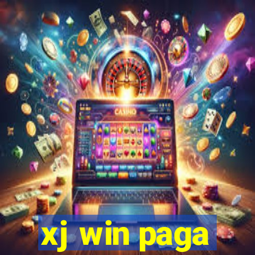 xj win paga