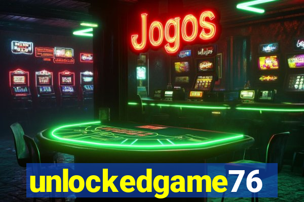 unlockedgame76