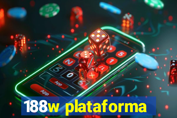 188w plataforma