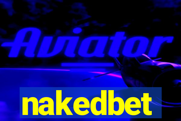 nakedbet