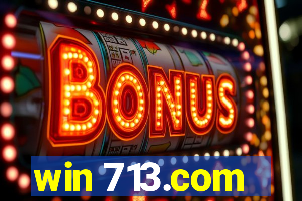 win 713.com