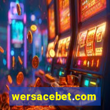 wersacebet.com