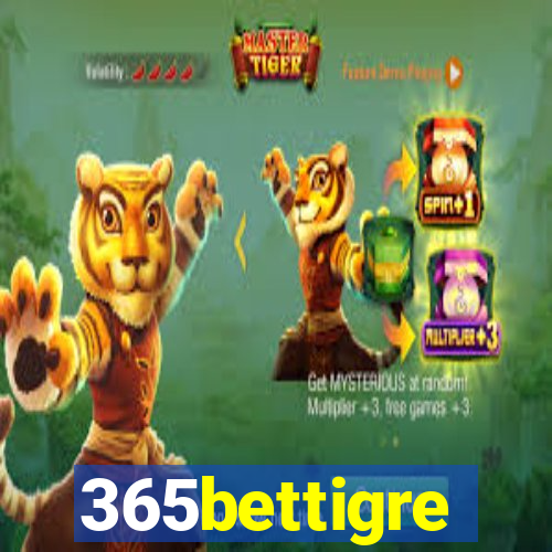 365bettigre