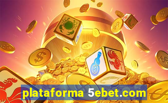 plataforma 5ebet.com