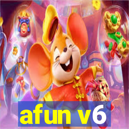 afun v6