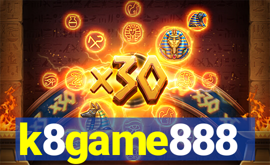 k8game888