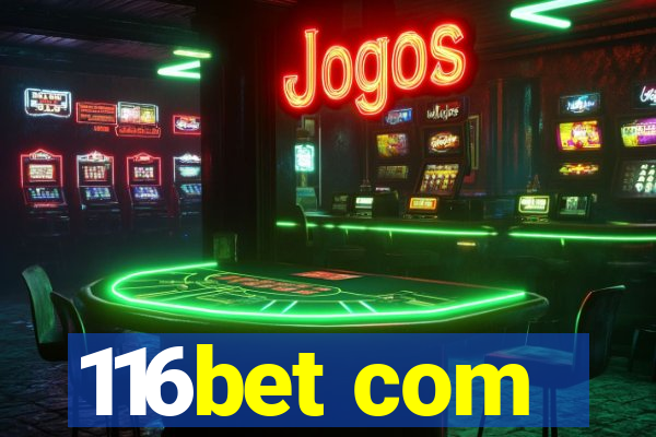 116bet com