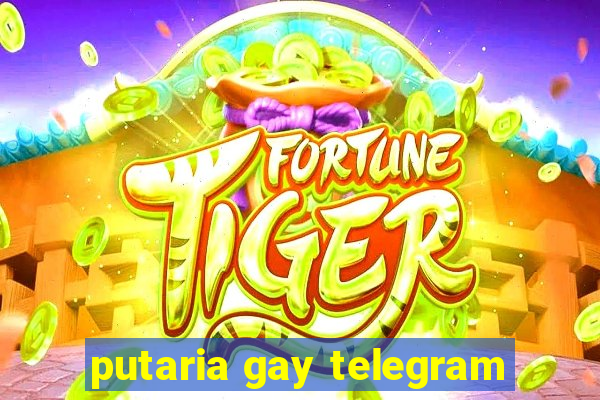 putaria gay telegram