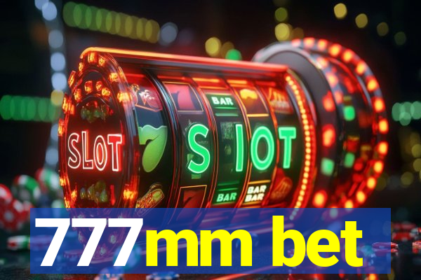 777mm bet