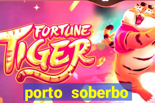 porto soberbo argentina compras