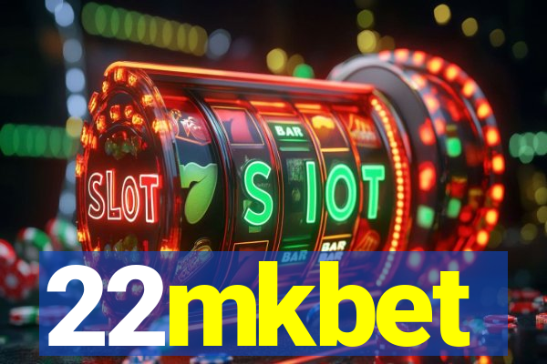 22mkbet