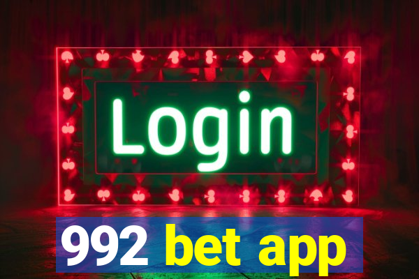 992 bet app