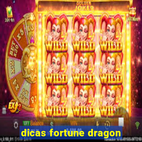 dicas fortune dragon