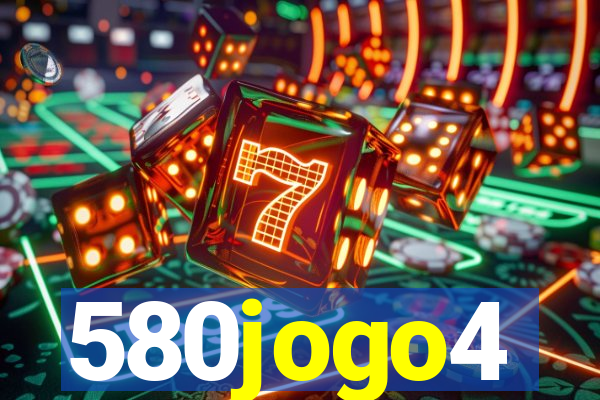 580jogo4