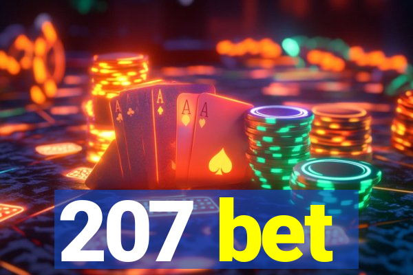 207 bet