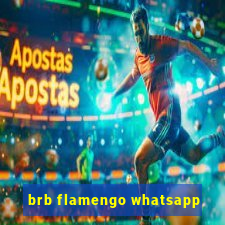 brb flamengo whatsapp