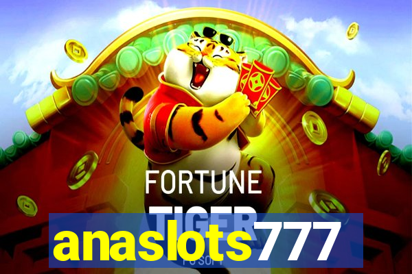 anaslots777