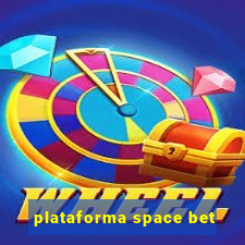 plataforma space bet