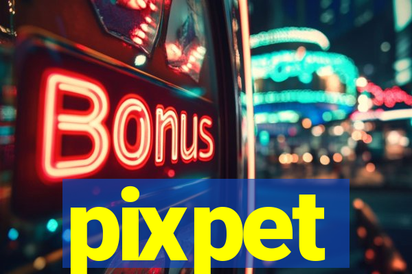 pixpet