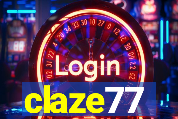 claze77