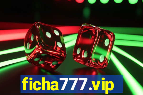 ficha777.vip