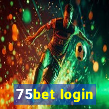 75bet login