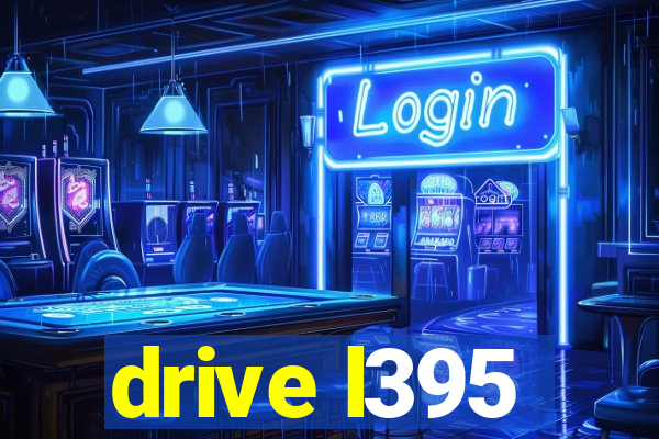 drive l395