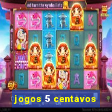 jogos 5 centavos