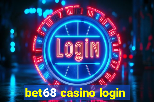 bet68 casino login