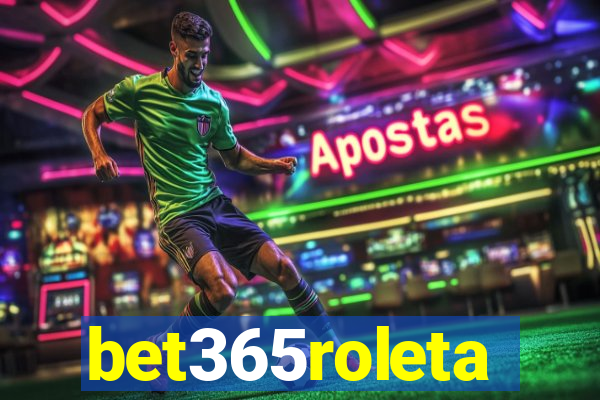 bet365roleta