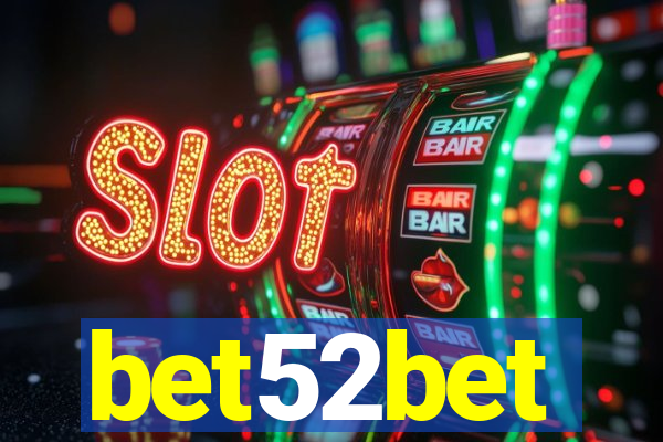 bet52bet