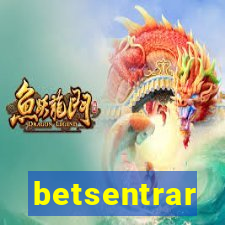 betsentrar