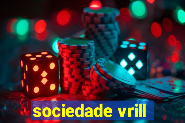 sociedade vrill