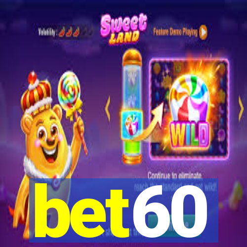 bet60