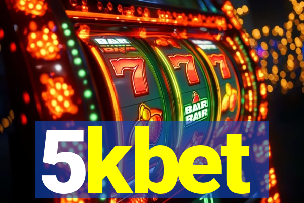 5kbet