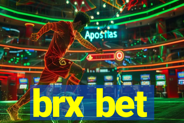 brx bet