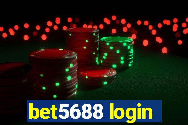 bet5688 login