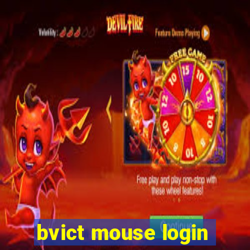 bvict mouse login