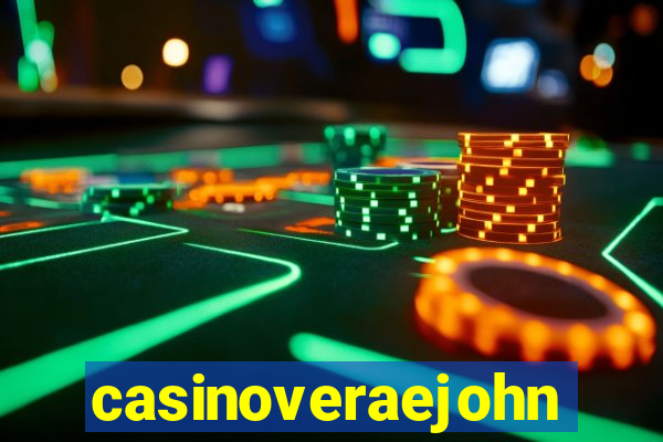 casinoveraejohn