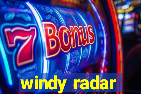 windy radar