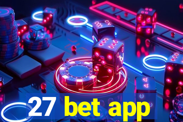 27 bet app