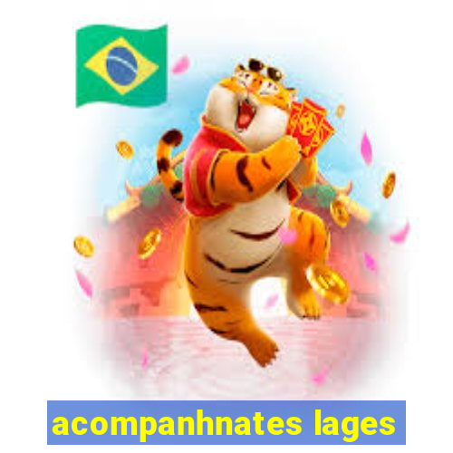 acompanhnates lages